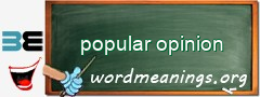 WordMeaning blackboard for popular opinion